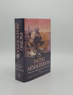 Imagen del vendedor de FACING ARMAGEDDON The First World War Experience a la venta por Rothwell & Dunworth (ABA, ILAB)