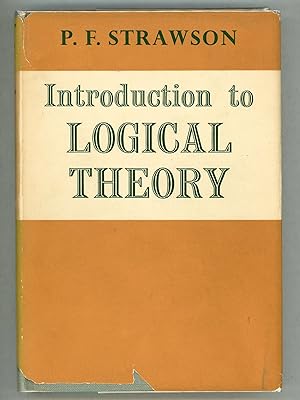 Image du vendeur pour Introduction to Logical Theory mis en vente par Evening Star Books, ABAA/ILAB