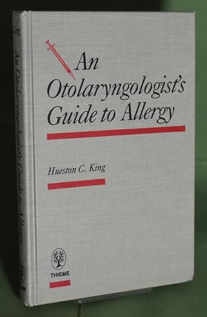 Bild des Verkufers fr An Otolaryngologist's Guide to Allergy zum Verkauf von Libris Books