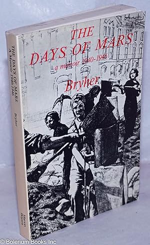 Image du vendeur pour Days of Mars: a memoir 1940-1946 mis en vente par Bolerium Books Inc.