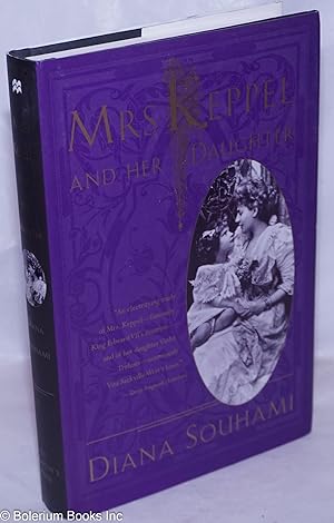 Seller image for Mrs. Keppel and Her Daughter for sale by Bolerium Books Inc.