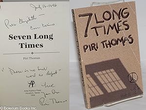 Seven Long Times [inscribed & signed]
