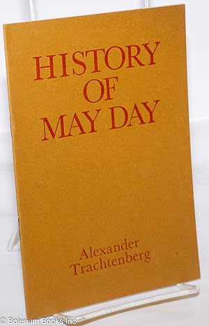 Imagen del vendedor de History of May Day a la venta por Bolerium Books Inc.