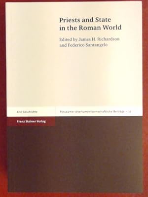 Bild des Verkufers fr Priests and state in the Roman world. Band 33 aus der Reihe "Potsdamer altertumswissenschaftliche Beitrge (PAwB), Alte Geschichte". zum Verkauf von Wissenschaftliches Antiquariat Zorn