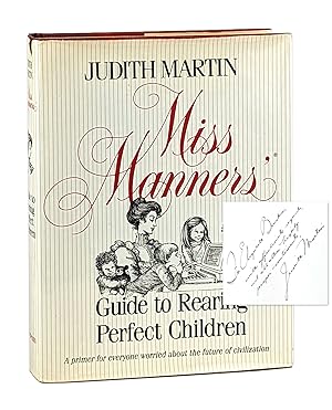 Bild des Verkufers fr Miss Manners' Guide to Rearing Perfect Children [Signed] zum Verkauf von Capitol Hill Books, ABAA