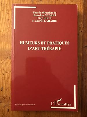 Imagen del vendedor de Humeurs et pratiques d'Art-thrapie a la venta por Librairie des Possibles