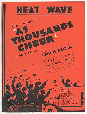 Bild des Verkufers fr [Sheet music]: Heat Wave (Sam H. Harris Presents *As Thousands Cheer*) zum Verkauf von Between the Covers-Rare Books, Inc. ABAA