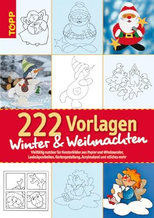222 Vorlagen Winter und Weihnachten: Vielfältig nutzbar für Fensterbilder aus Papier und Windowco...