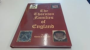 Seller image for The Thornton Families of England for sale by WeBuyBooks