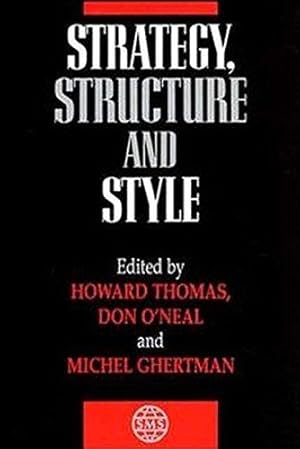 Seller image for Strategy, Structure and Style (Strategic Management Series) for sale by WeBuyBooks