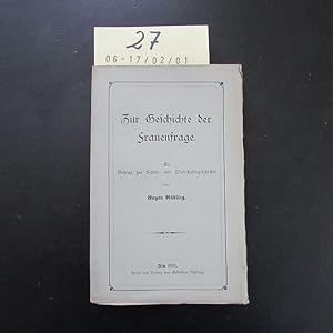 Seller image for Zur Geschichte der Frauenfrage (Ein Beitrag zur Stdte- und Wirtschaftsgeschichte) for sale by Bookstore-Online