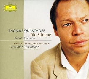 Seller image for Thomas Quasthoff - Die Stimme (Deutsche Opernarien / Arien aus deutschen romantischen Opern) for sale by Eichhorn GmbH