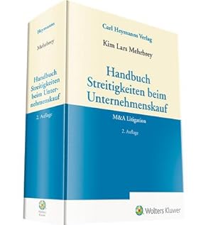 Seller image for Handbuch Streitigkeiten beim Unternehmenskauf : M&A Litigation for sale by AHA-BUCH GmbH