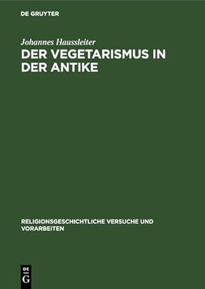Bild des Verkufers fr Der Vegetarismus in der Antike zum Verkauf von AHA-BUCH GmbH