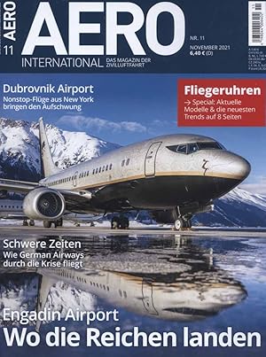 Image du vendeur pour AERO International / Das Magazin der Zivilluftfahrt / Ausgabe November 2021 / FLIEGERUHREN Special: Aktuelle Modelle & die neuesten Trends auf 8 Seiten / Dubrovnik Airport. Non-Stop Flge aus New York bringen den Aufschwung / Schwere Zeiten: Wie German Airways durch die Krise fliegt / Engadin Airport: Wo die Reichen landen mis en vente par Versandantiquariat Ottomar Khler