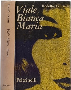 Image du vendeur pour Viale Bianca Maria - Rodolfo Celletti mis en vente par libreria biblos