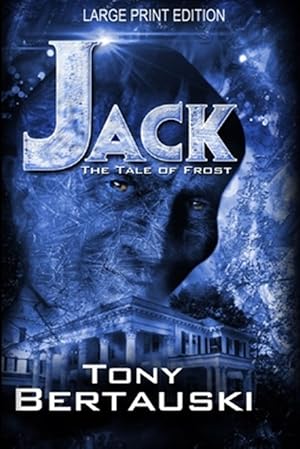 Seller image for Jack (Large Print Edition): The Tale of Frost for sale by GreatBookPrices