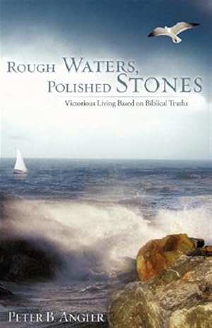 Seller image for Rough Waters, Polished Stones for sale by GreatBookPrices