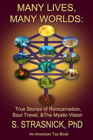 Seller image for Many Lives, Many Worlds: True Stories of Reincarnation, Soul Travel, & the Mystic Vision for sale by GreatBookPricesUK