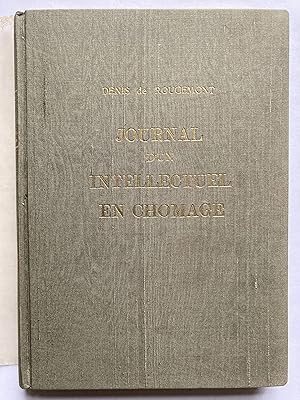 Seller image for Journal d'un intellectuel en chmage for sale by ShepherdsBook