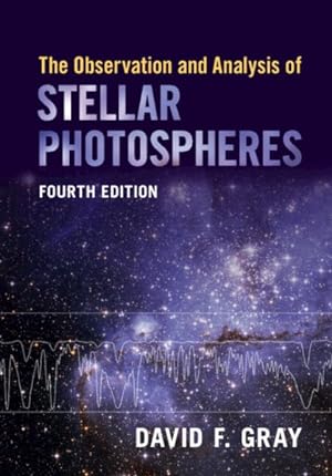 Immagine del venditore per Observation and Analysis of Stellar Photospheres venduto da GreatBookPrices