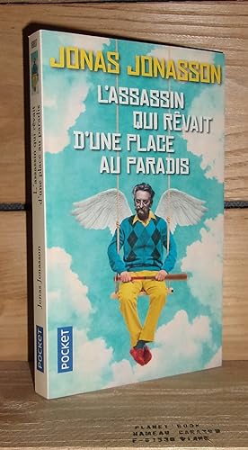 Seller image for L'ASSASSIN QUI REVAIT D'UNE PLACE AU PARADIS for sale by Planet's books