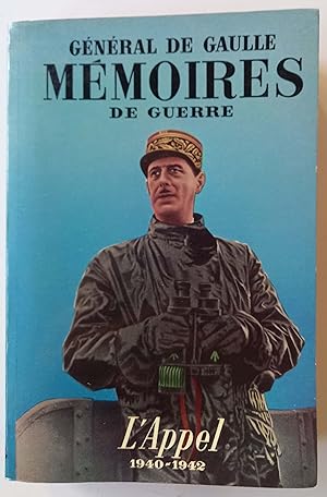 Seller image for Memories de Guerre L'Appel 1940-1942 ( texto en frances ) for sale by Librera Salvalibros Express