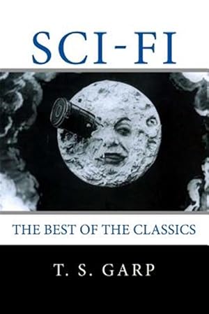 Imagen del vendedor de Sci-fi : The Best of the Classics a la venta por GreatBookPricesUK