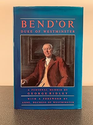 Seller image for Bend'or Duke of Westminster: A Personal Memoir [FIRST EDITION] for sale by Vero Beach Books