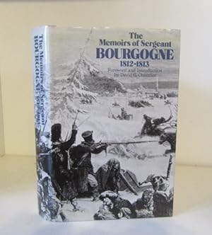 Seller image for The Memoirs of Sergeant Bourgogne 1812-1813 for sale by BRIMSTONES