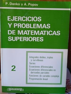 EJERCICIOS Y PROBLEMAS DE MATEMÁTICAS SUPERIORES 2