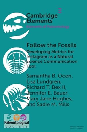 Seller image for Follow the Fossils : Developing Metrics for Instagram As a Natural Science Communication Tool for sale by GreatBookPricesUK