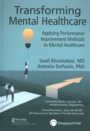 Seller image for Transforming Mental Health Care : Applying Performance Improvement Methods to Mental Healthcare for sale by GreatBookPrices