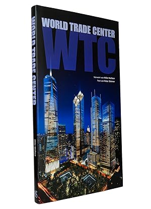 Seller image for World Trade Center - WTC : Vorwort von Mike Wallace. Text von Peter Skinner for sale by exlibris24 Versandantiquariat