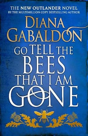 Seller image for Go Tell the Bees that I am Gone (Hardcover) for sale by Grand Eagle Retail