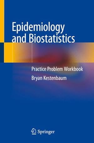 Seller image for Epidemiology and Biostatistics : Practice Problem Workbook for sale by GreatBookPrices