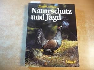 Imagen del vendedor de Naturschutz und Jagd a la venta por Gebrauchtbcherlogistik  H.J. Lauterbach