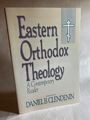 Seller image for Eastern Orthodox Theology: A Contemporary Reader for sale by Furrowed Brow Books, IOBA