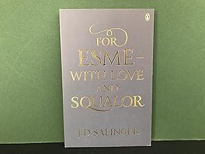 Image du vendeur pour For Esme - With Love and Squalor (And Other Stories) mis en vente par Bookwood