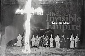 Seller image for The Invisible Empire: Ku Klux Klan for sale by My November Guest Books