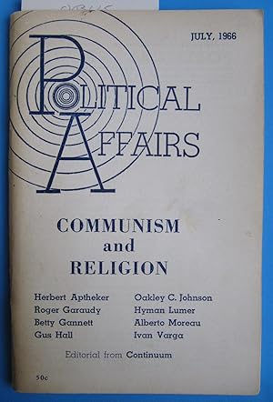 Imagen del vendedor de Political Affairs | Vol. XLV, No. 7 | July, 1966 | Communism and Religion a la venta por The People's Co-op Bookstore