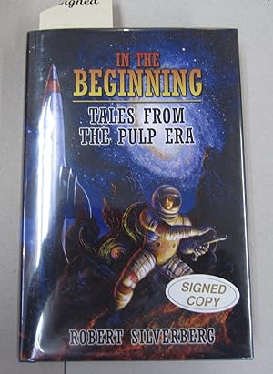 In the Beginning; Tales From the Pulp Era