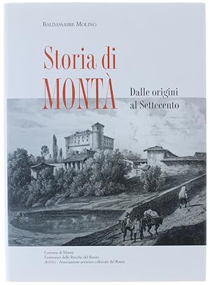 STORIA DI MONTA' Dalle origini al Settecento.: