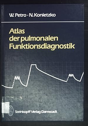 Bild des Verkufers fr Atlas der pulmonalen Funktionsdiagnostik. zum Verkauf von books4less (Versandantiquariat Petra Gros GmbH & Co. KG)