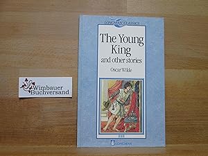 Bild des Verkufers fr The Young King and Other Stories (Longman Classics, Stage 3) zum Verkauf von Antiquariat im Kaiserviertel | Wimbauer Buchversand