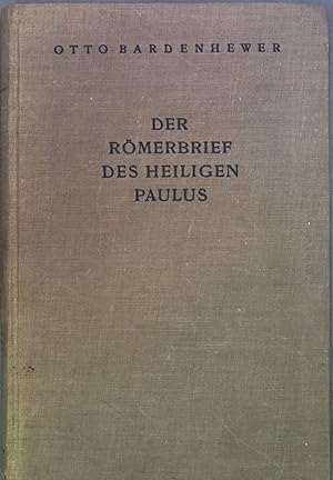 Seller image for Der Rmerbrief des heiligen Paulus for sale by books4less (Versandantiquariat Petra Gros GmbH & Co. KG)