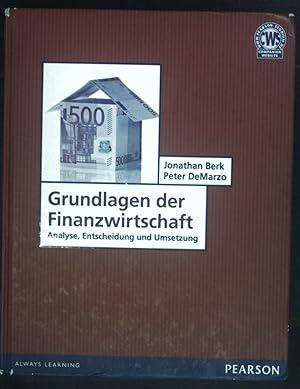 Seller image for Grundlagen der Finanzwirtschaft : Analyse, Entscheidung und Umsetzung. Always learning for sale by books4less (Versandantiquariat Petra Gros GmbH & Co. KG)