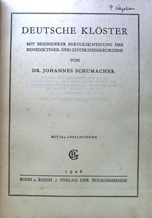 Seller image for Deutsche Klster : Mit besonderer Bercksichtigung des Benediktiner- und Zisterzienserordens. Religise Schriftenreihe ; Bd. 4; Jahresreihe // Buchgemeinde Bonn ; 1928, Bd. 3 for sale by books4less (Versandantiquariat Petra Gros GmbH & Co. KG)