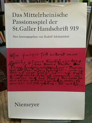 Bild des Verkufers fr Das Mittelrheinische Passionsspiel der St. Galler Handschrift 919. zum Verkauf von Antiquariat Thomas Nonnenmacher