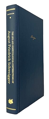 The Life and Herpetological Contributions of August Friedrich Schweigger (1783-1821)